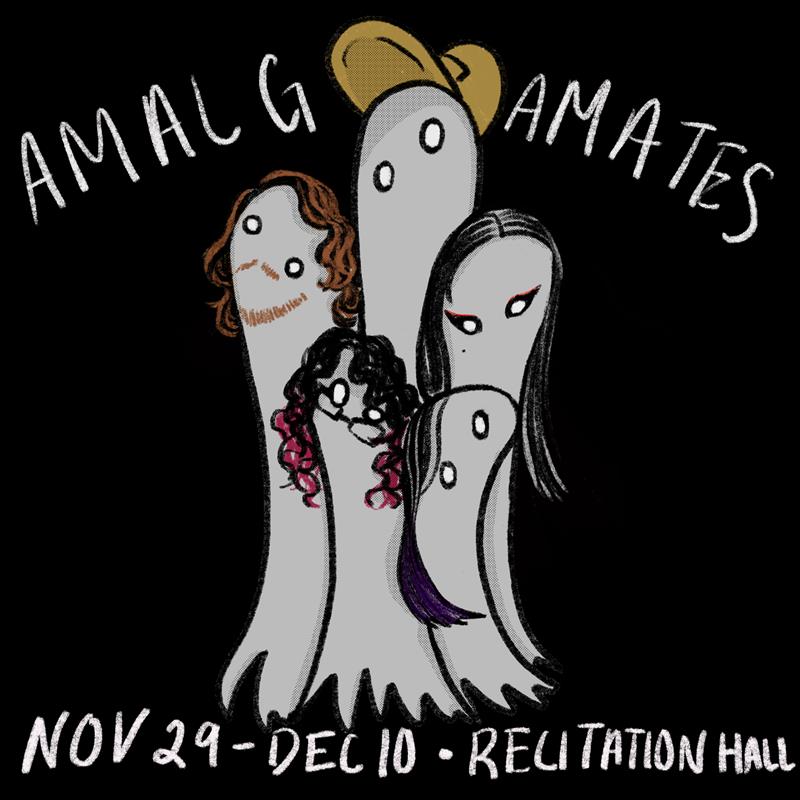 Amalgamate, Nov. 29-Dec. 10, Recitation Hall.