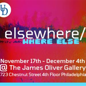 Master of Fine Arts thesis exhibition: 'elsewhere/WHERE ELSE'